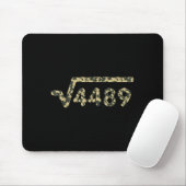 Quadratwurzel 4489 Slang Mathelehrer Sechs Sieben  Mousepad (Mit Mouse)