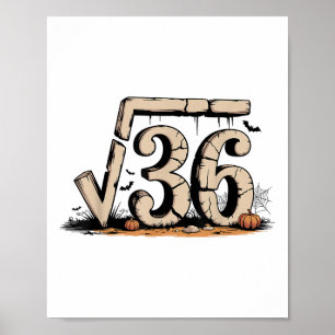 Quadratwurzel 67 Meme 6 7 Gen Alpha Halloween Six Poster