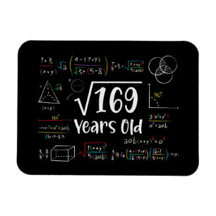 Quadratwurzel von 169 13. Geburtstag 13 Jahre alte Magnet