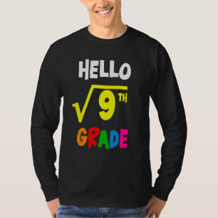 Quadratwurzel von 9 Zurück zur Schule 3. Dritte Kl T-Shirt