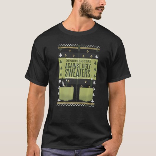 Quahog Diggers against Ugly Sweaters T-Shirt (Vorderseite)