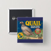 Quail Brand Contra Costa Bartletts Button (Vorne & Hinten)