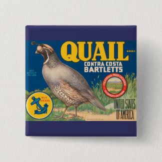 Quail Brand Contra Costa Bartletts Button