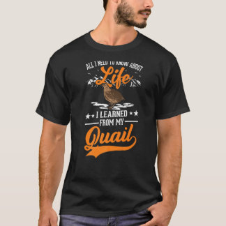 Quail Breeder Quail Bauer T-Shirt