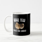 Quail Yeah I Speak Foul Language - Funny Quail Bir Kaffeetasse (Links)