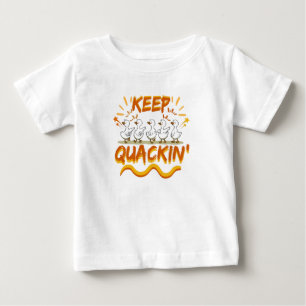 Quak weiter (Tanzend) Lustiger Entenwitz Baby T-shirt