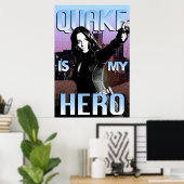 Quake ist mein Held Poster (Heimbüro)