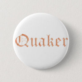 Quaker Button