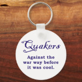 Quäker - Krieg Schlüsselanhänger (Vorderseite)