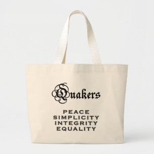 Quäker-Motto Jumbo Stoffbeutel