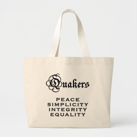 Quäker-Motto Jumbo Stoffbeutel (Vorne)