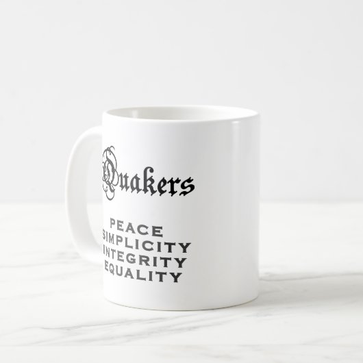 Quäker-Motto Kaffeetasse (Vorderseite Links)