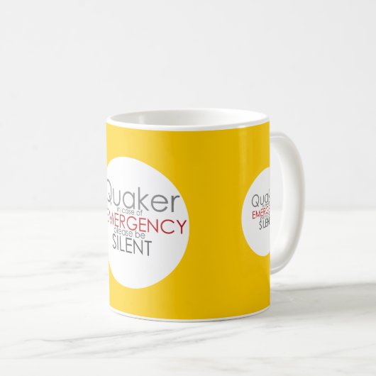 Quäker-Notfall Kaffeetasse (VorderseiteRechts)