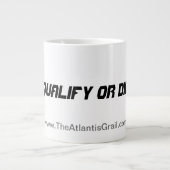 Qualifizieren oder Die - Jumbo-Tasse (Vorderseite)