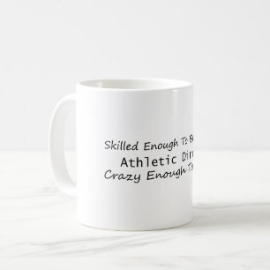 qualifiziert genug, um Athletikdirektor zu werden Kaffeetasse