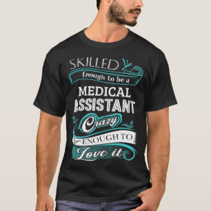 Qualifiziert genug, um eine lustige medizinische A T-Shirt