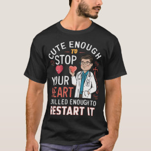Qualifiziert genug, um es neu zu starten - Doctor T-Shirt