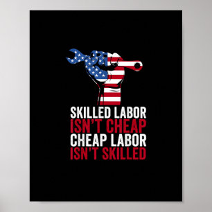 Qualifizierte Arbeit ist kein billiger Arbeitstag Poster