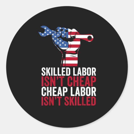 Qualifizierte Arbeit ist kein billiger Arbeitstag Runder Aufkleber (Vorderseite)