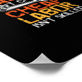 Qualifizierte Arbeit ist nicht billig, billige Arb Poster (Ecke)