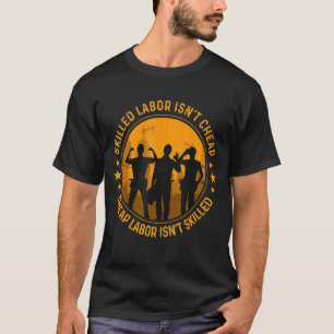 Qualifizierte Arbeitskräfte sind für Amerika 2022 T-Shirt