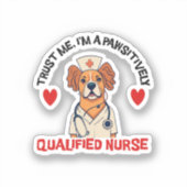 Qualifizierte Krankenschwester pawsitiv Aufkleber (Vorderseite)