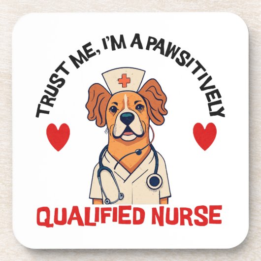 Qualifizierte Krankenschwester pawsitiv Getränkeuntersetzer (Vorderseite)
