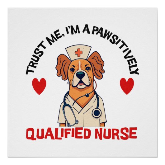 Qualifizierte Krankenschwester pawsitiv Poster (Vorderseite)
