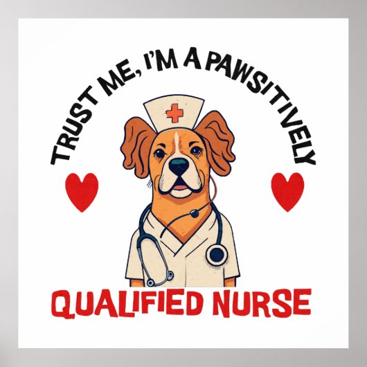 Qualifizierte Krankenschwester pawsitiv Poster (Vorne)