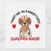 Qualifizierte Krankenschwester pawsitiv Weinetikett (Einzelnes Label)