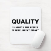 Qualität ist immer das Ergebnis intelligenter Bemü Mousepad (Mit Mouse)