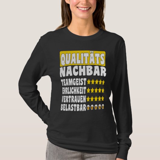 Qualität Nachbarschaft Teamgeist Vertrauen Ehrlich T-Shirt (Vorderseite)