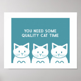 Qualitäts-Katzenzeit Poster