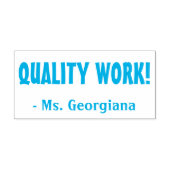 "QUALITÄTSARBEIT!" Lehrerin Rubber Briefmarke Permastempel (Design)