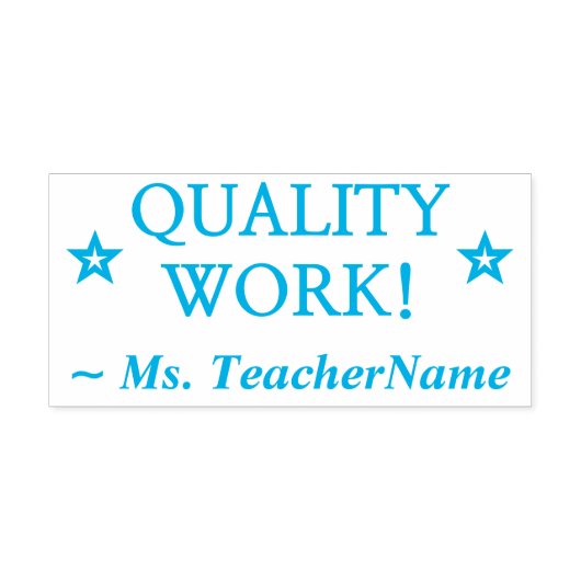 "QUALITÄTSARBEIT!" + Name des Lehrers Rubber-Brief Permastempel (Design)