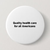 Qualitätsgesundheitswesen für alle Amerikaner Button (Vorderseite)