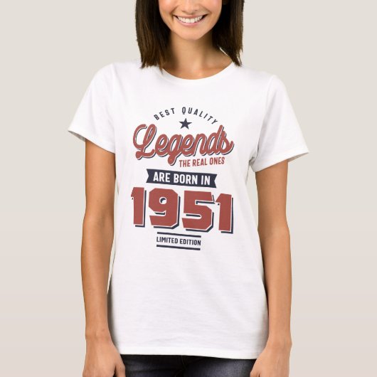 Qualitätslegenden Die echten sind 1951 Geboren T-Shirt (Vorderseite)