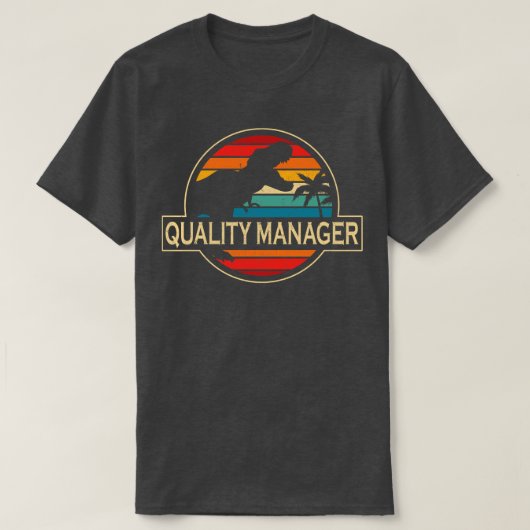 Qualitätsmanager Dinosaur T-Shirt (Design vorne)