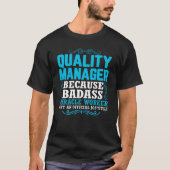 Qualitätsmanager, Qualitätsmanager, Qualitätsmanag T-Shirt (Vorderseite)