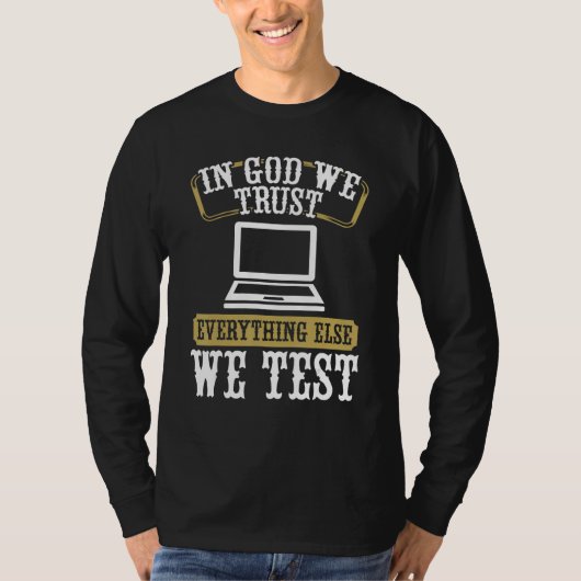 Qualitätssicherung QA Engineering Code-Testen Entw T-Shirt (Vorderseite)