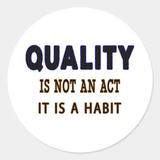 Qualitätstitel, Qualität ist kein Akt, sondern Gew Runder Aufkleber (Vorderseite)