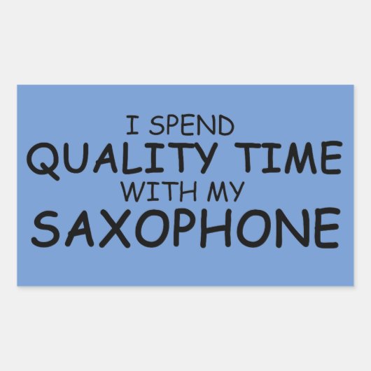 Qualitätszeit Saxophon rechteckige Aufkleber (Vorderseite)