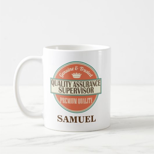 Quality Assurance Supervisor Personalized Mug Gift Kaffeetasse (Links)