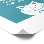 Quality Cat Time Poster (Ecke)