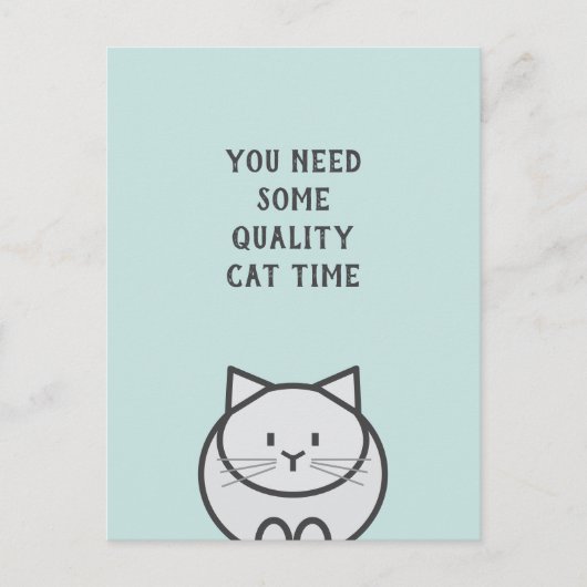 Quality Cat Time Postkarte (Vorderseite)
