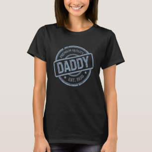 Quality Daddy Est 1935 Vatertag T-Shirt