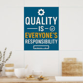 Quality Is Everyone’s Responsibility Quality Quote Poster (Küche)