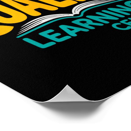 Quality Learning Center Funny School Quote  Poster (Ecke)