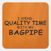 Quality Time Bagpipe Square Sticker (Vorderseite)