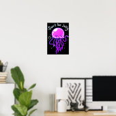 Quallen nicht durch Gelee-Plakat Poster (Heimbüro)